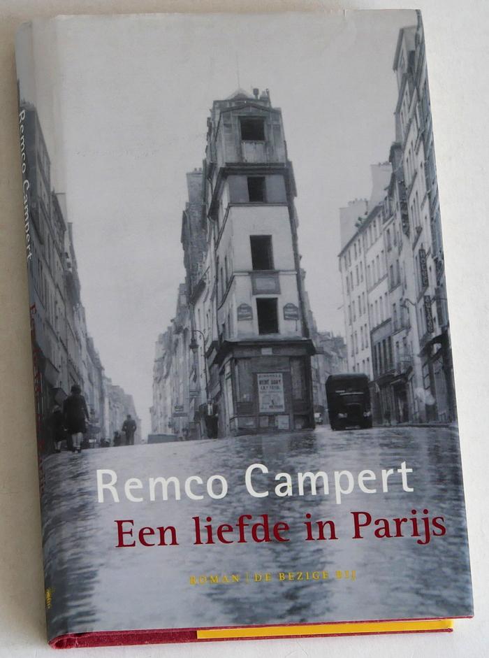 Campert, Remco - Een liefde in Parijs