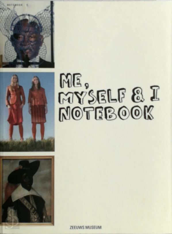 Arends, Christie en Hilde Hopmans - Me, myself & I notebook