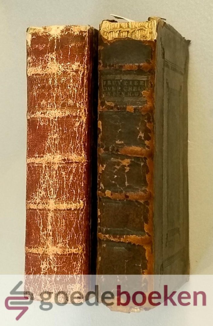 Fruytier, Jacobus - De oude, gesonde, beproefde en goddelyke leere van de ware, gereformeerde, christelyke kerke aangaande God den H. Geest + Kort vertoog, + Aanmerkingen tot Verklaringe en Bevestinge van de Oude, Gesonde, Beproefde en Goddelyke Leere, 4 delen co...