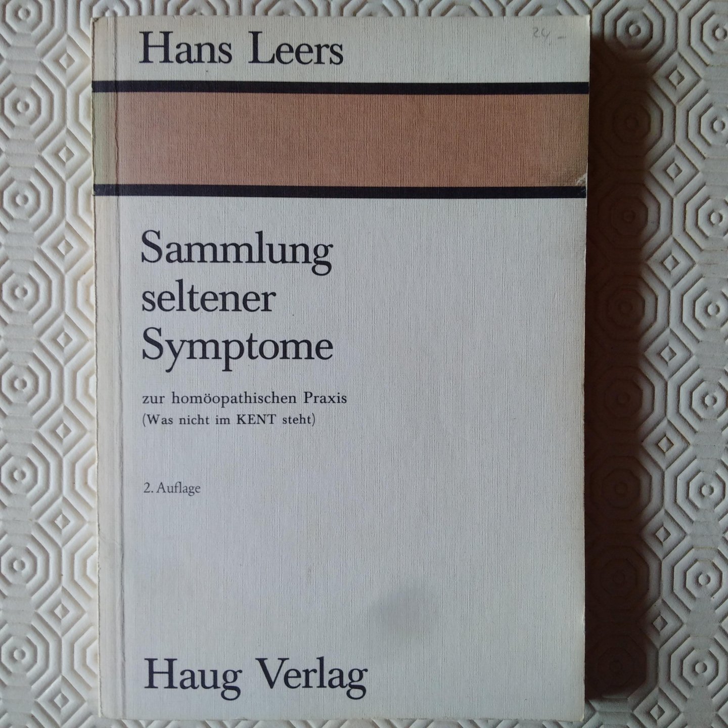 Leers, Hans - Sammlung seltener Symptome