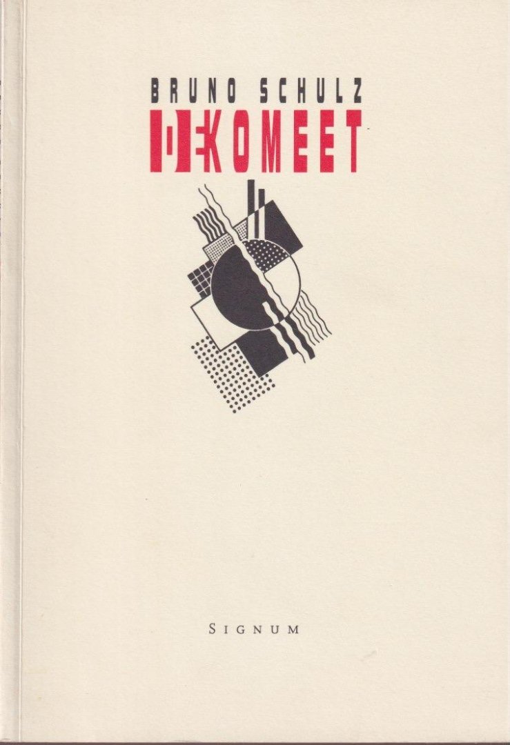 Schulz, Bruno - De komeet