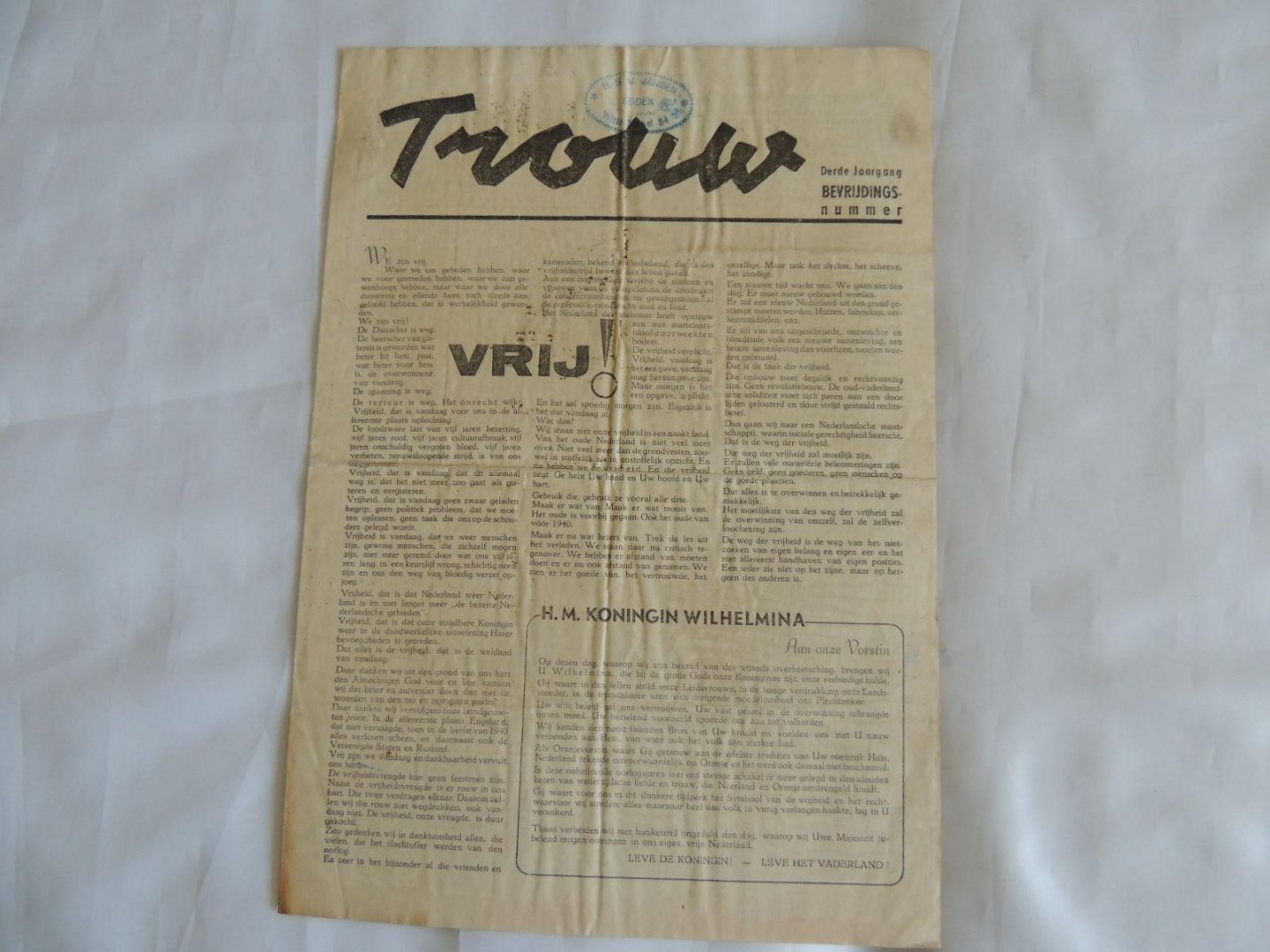  - Krant "Trouw", 3e Jaargang, mei 1945 - Bevrijdingsnummer met o.a. art. onder de kop VRIJ!, Radicale zuivering en Hard en Pricipiëel
