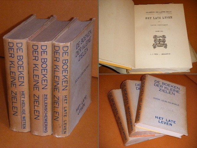 Louis Couperus - De Boeken der Kleine Zielen [eerste druk] Het Late Leven, Zielen-Schemering, Het Heilige Weten