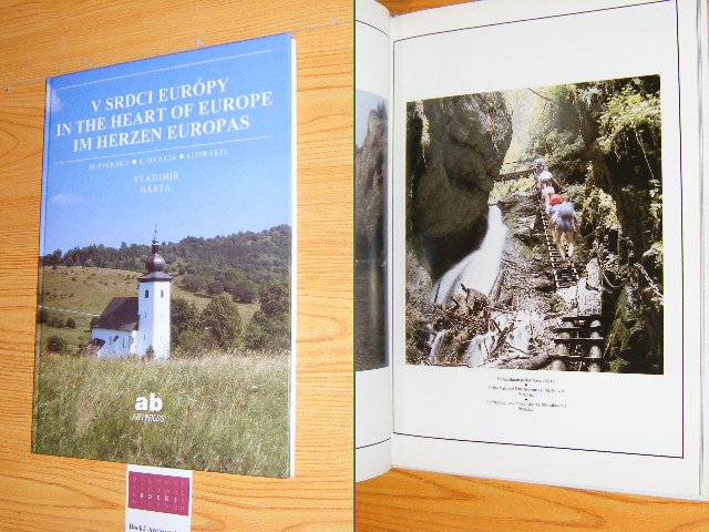 Barta, Vladimir - In the heart of Europe, Slovakia - Im Herzen Europas, Slowakei - V srdci Europy, Slovensko