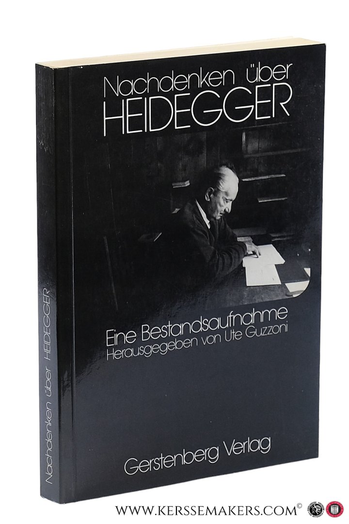Heidegger, Martin - Ute Guzzoni (Hg.) - Nachdenken über Heidegger. Eine Bestandsaufnahme.