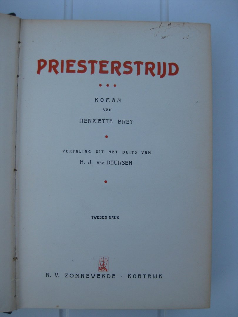 Brey, Henriette - Priesterstrijd.