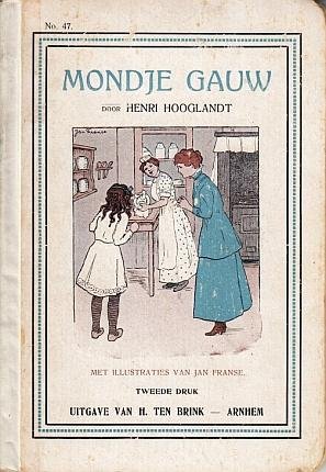 MÉRODE, Willem de. Als: Henri HOOGLANDT - Mondje gauw. Met illustraties van Jan Franse.