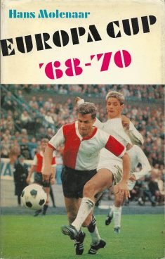 HANS MOLENAAR - Europa Cup 68-70
