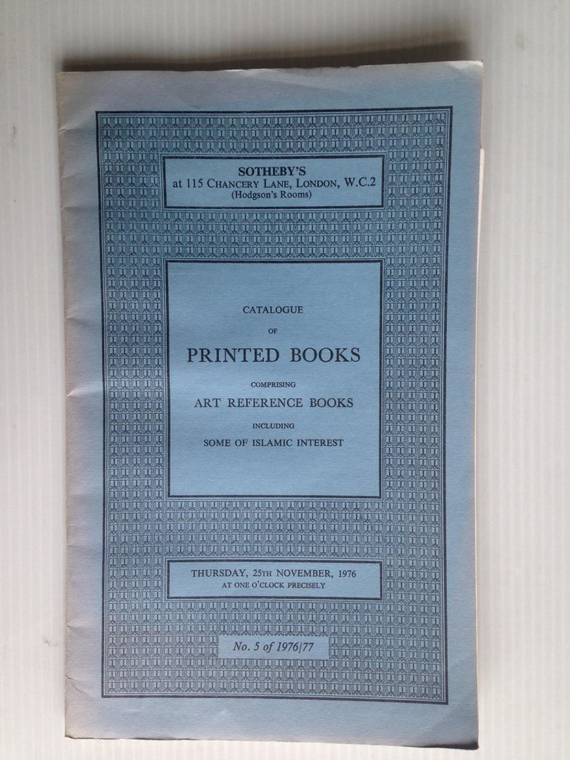 Catalogus Sotheby - Printed Books comprising Art Reference Books including some of Islamic Interest