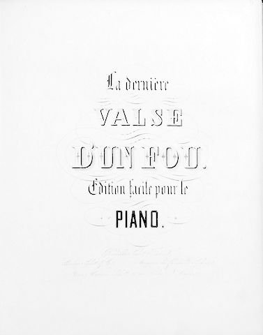  - La Dernière Valse d`un Fou. Edition facile pour le piano