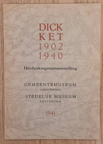 SM 1941: - Dick Ket 1902 -1940. Herdenkingstentoonstelling.