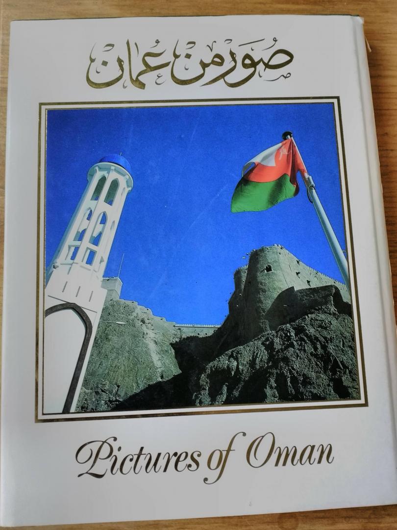 Abbas bin Ghulam Rasool bin Ali al-Wadhahy - Pictures of Oman   (many beautifull pictures with short text, in Arabic and in English)