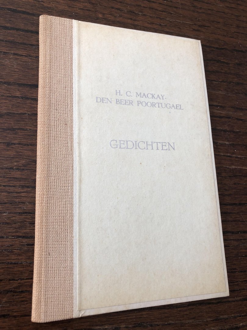 H.C. Mackay - den Beer Poortugael - Gedichten, 1874 - 10 november - 1944