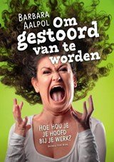 Om gestoord van te worden - hoe hou je je hoofd bij je werk?