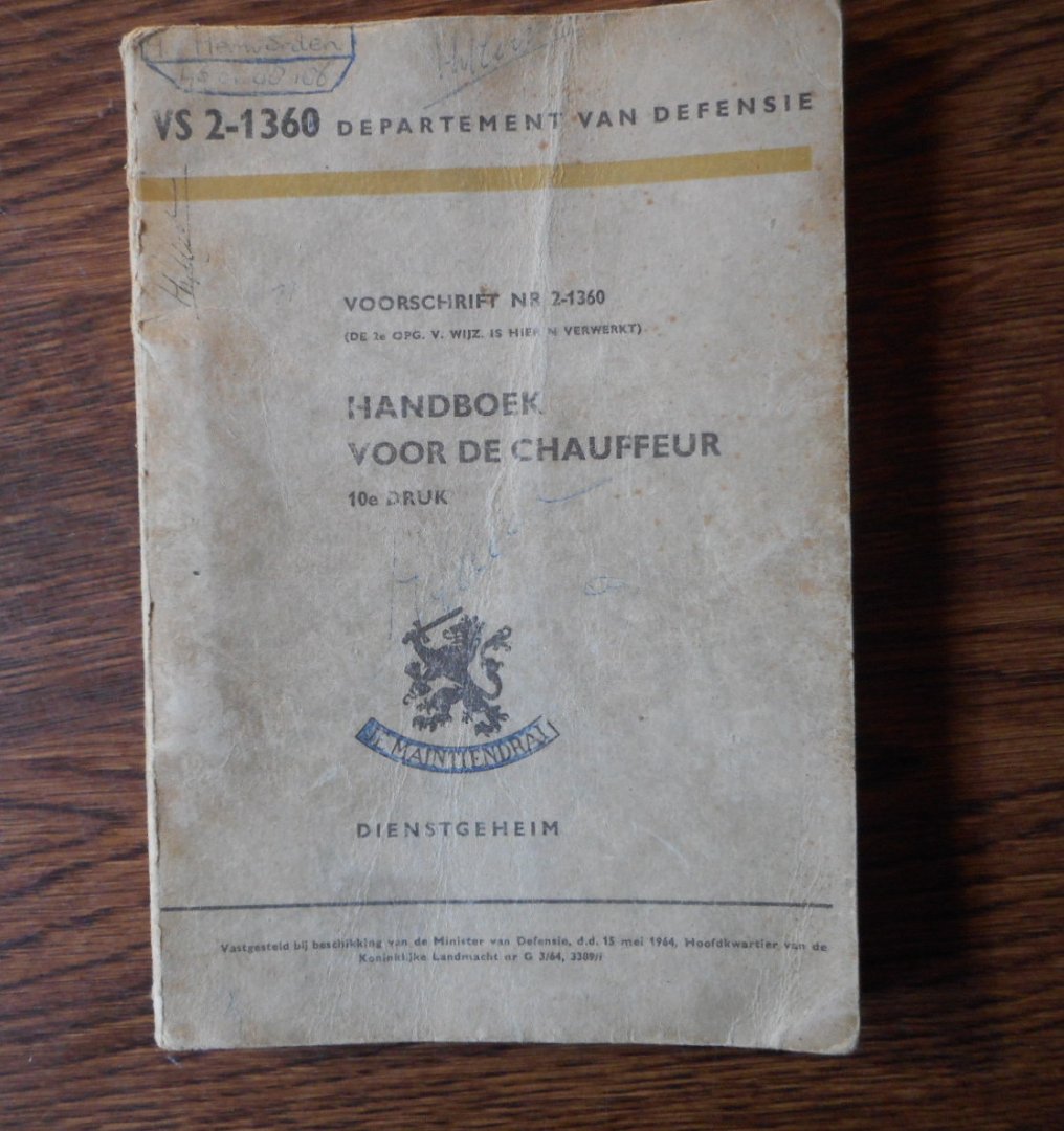 Defensie - Handboek voor de chauffeur VS 2-1360 Departement van defensie. Voorschrift nr. 2-1360