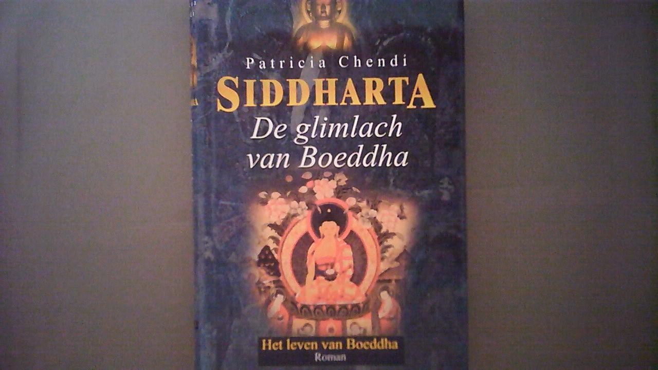 Chendi, Patricia - Siddharta / 3 De glimlach van boeddha