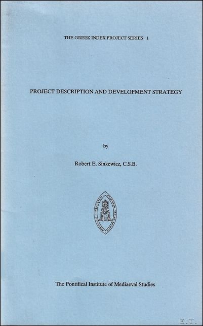 R.E. Sinkewicz; - Project Description and Development Strategy,