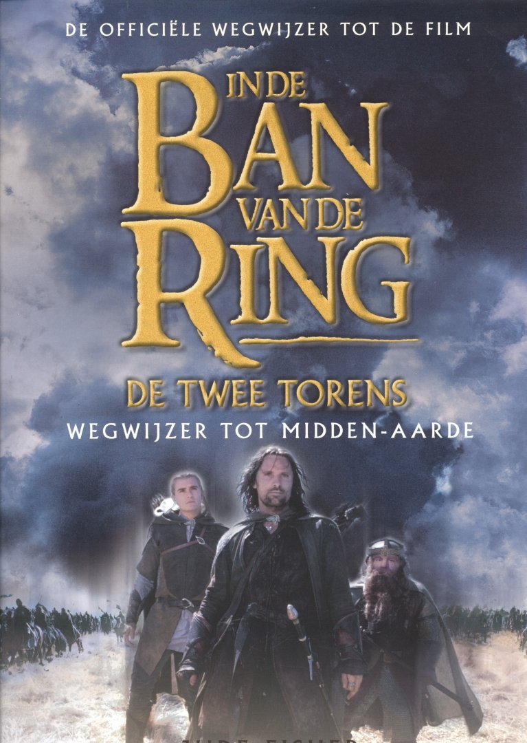 Fisher, Jude / Tolkien, J.R.R. - Wegwijzer tot Midden-Aarde (3 delen van In de Ban van de Ring: zie EXTRA)