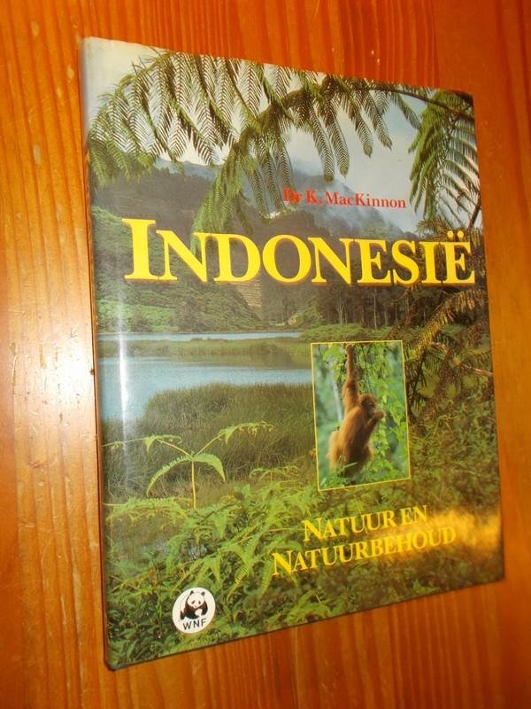 MACKINNON, K., - Indonesie. Natuur en natuurbehoud.