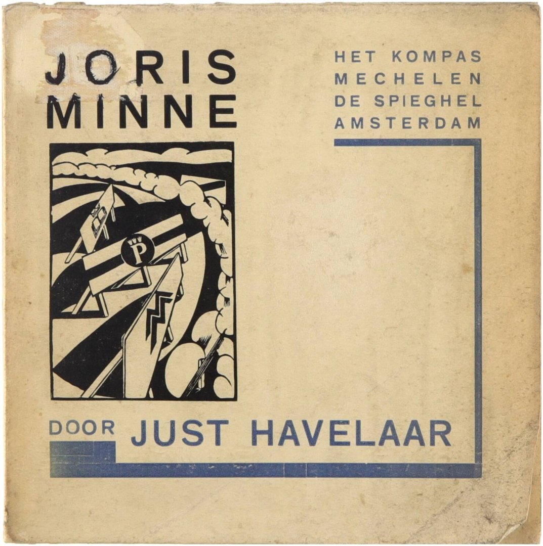 HAVELAAR, Just. - Joris Minne. Met portret en talrijke gravures,