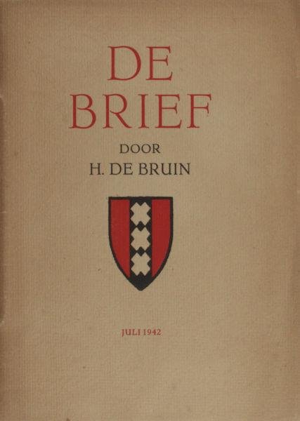 Bruin, Hein de. - De brief.
