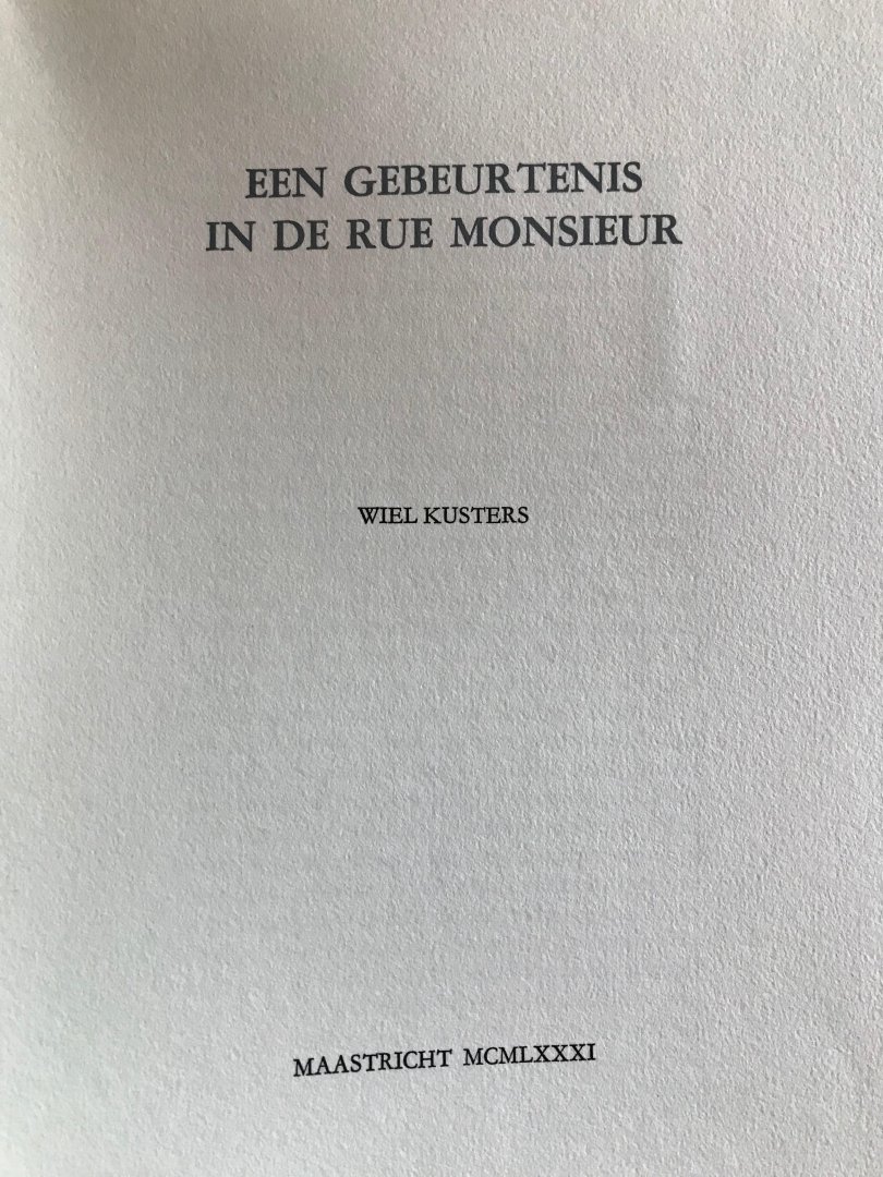 Kusters, Wiel, Gèr Boosten - Een gebeurtenis in de Rue Monsieur
