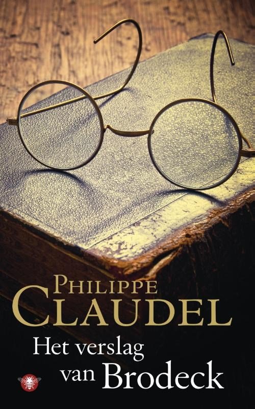 Philippe Claudel - Het verslag van Brodeck