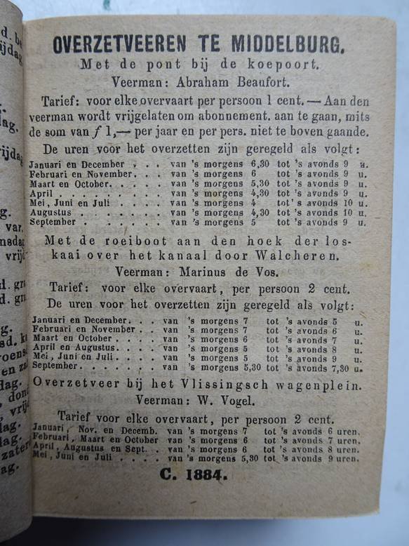 No author. - Middelburgsche almanak, naar den nieuwen stijl, voor het schrikkel-jaar onzes Heeren Jesu Christi 1884. Voorzien met alle de Zeeuwsche jaar- paarden- beesten- en leermarkten, alsmede het op- en ondergaan van de zon en maan.