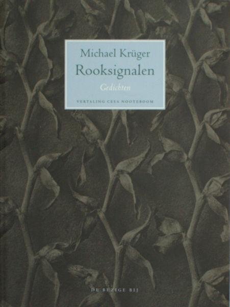 Krüger, Michael. - Rooksignalen.