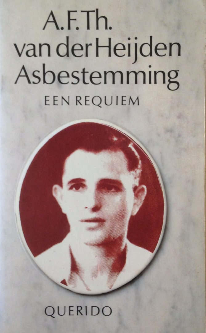 Heijden, A.F.Th. van der - Asbestemming / een requiem