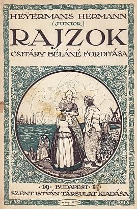 HEIJERMANS, Herman / HEYERMANS (Junior) - Rajzok. ('Schetsen' vertaald in het Hongaars).