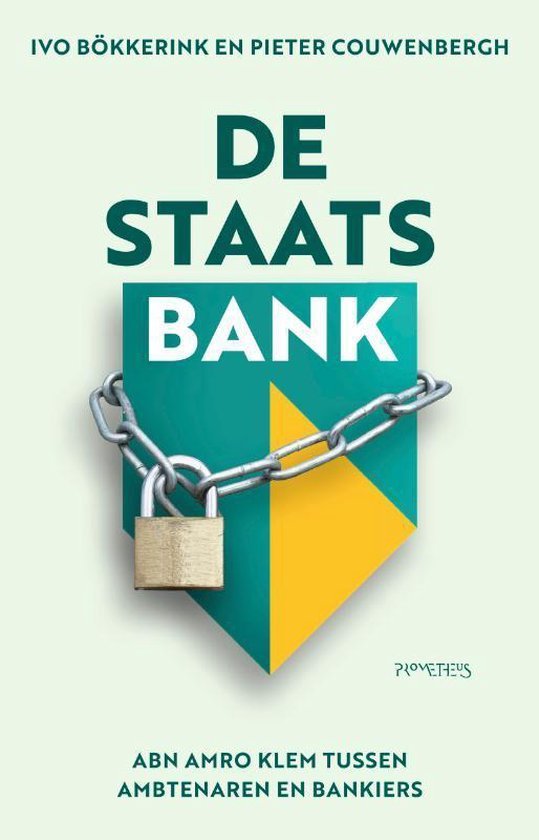 Bökkerink, Ivo, Couwenbergh, Pieter - De staatsbank