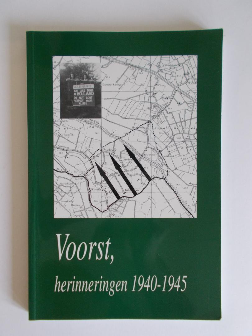 Brus, Joseph e.a. - VOORST - Herinneringen 1940 - 1945