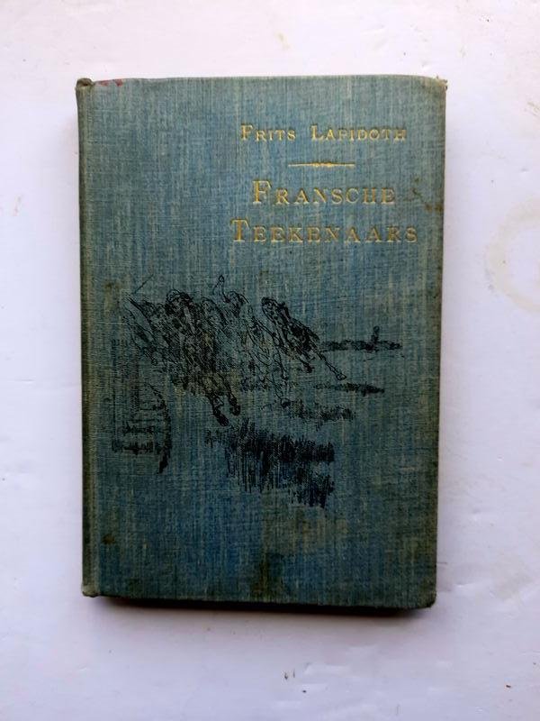 Lapidoth Frits - Fransche Teekenaars