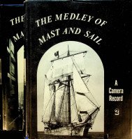 Carr, F - The Medley of Mast and Sail in 2 volumes
