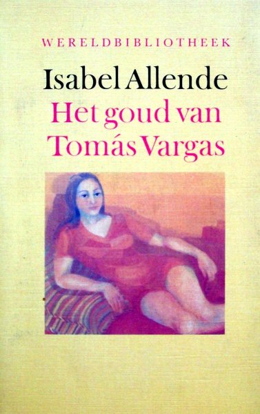 Allende, Isabel - Het goud van Tomás Vargas (Ex.1)