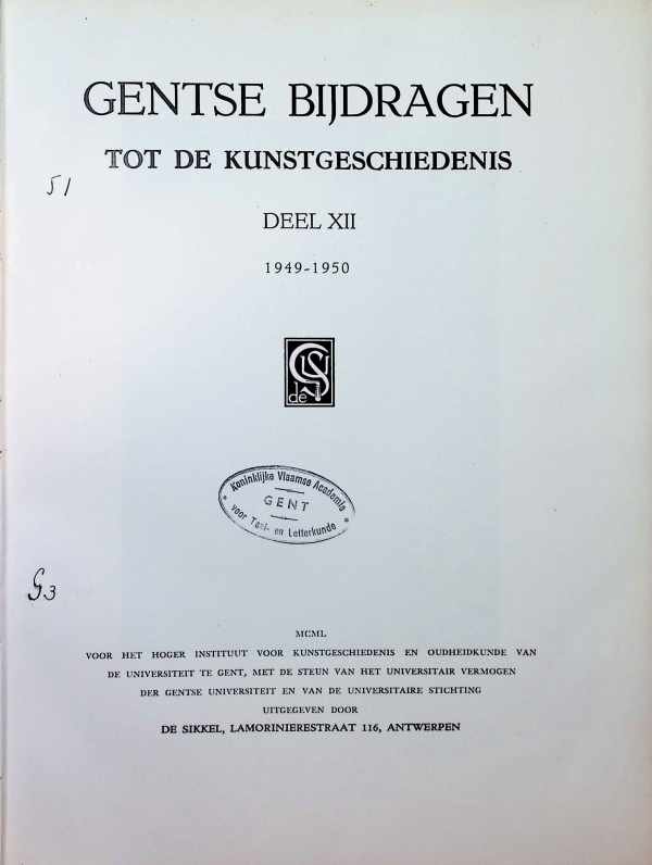  - Gentse bijdragen tot de kunstgeschiedenis Deel XII 1949 - 1950