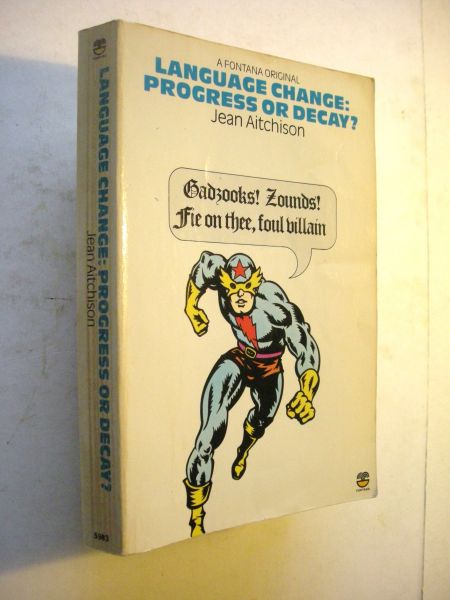 Aitchison, Jean - Language Change: Progress or Decay?
