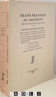Daniel Lescallier - Traité Pratique du Gréement des Vaissseaux et Autres Batimens de Mer. Tome 1 + 2