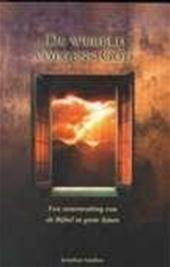 Serphos, Jonathan - De wereld volgens Goddruk 1 / een samenvatting van de Bijbel in grote lijnen