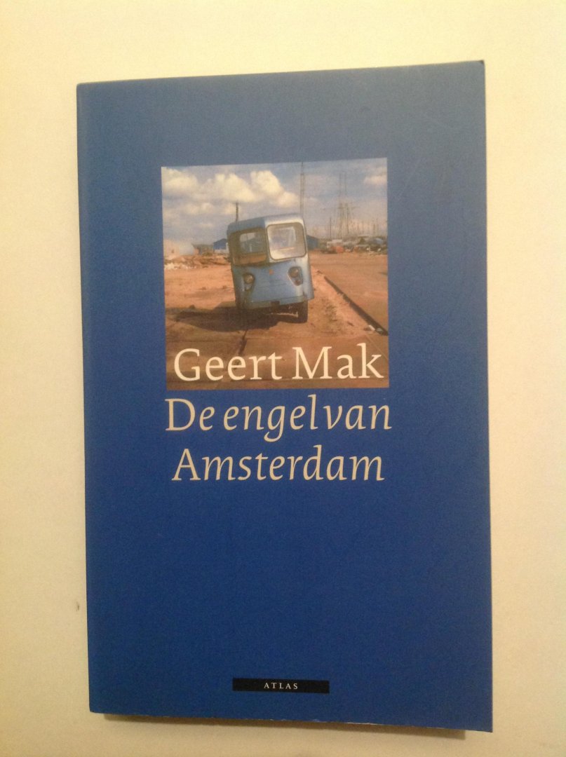 Mak, G. - De engel van Amsterdam