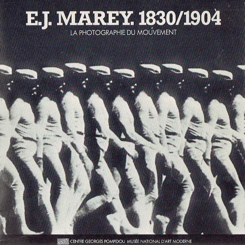 MAREY, Etienne-Jules - Michel FRIZOT - E.J. Marey. 1830/1904 - La photographie du mouvement.