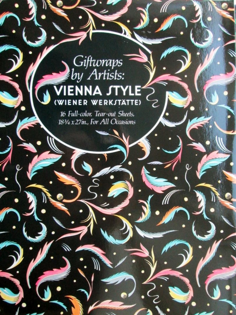 Arlene Raven (intr.) - Giftwraps by Artists:  Vienna Style, Wiener Werkstätte, Austrian post-Jugendstil, with 16 full-color, tear-out sheets (= complete set).