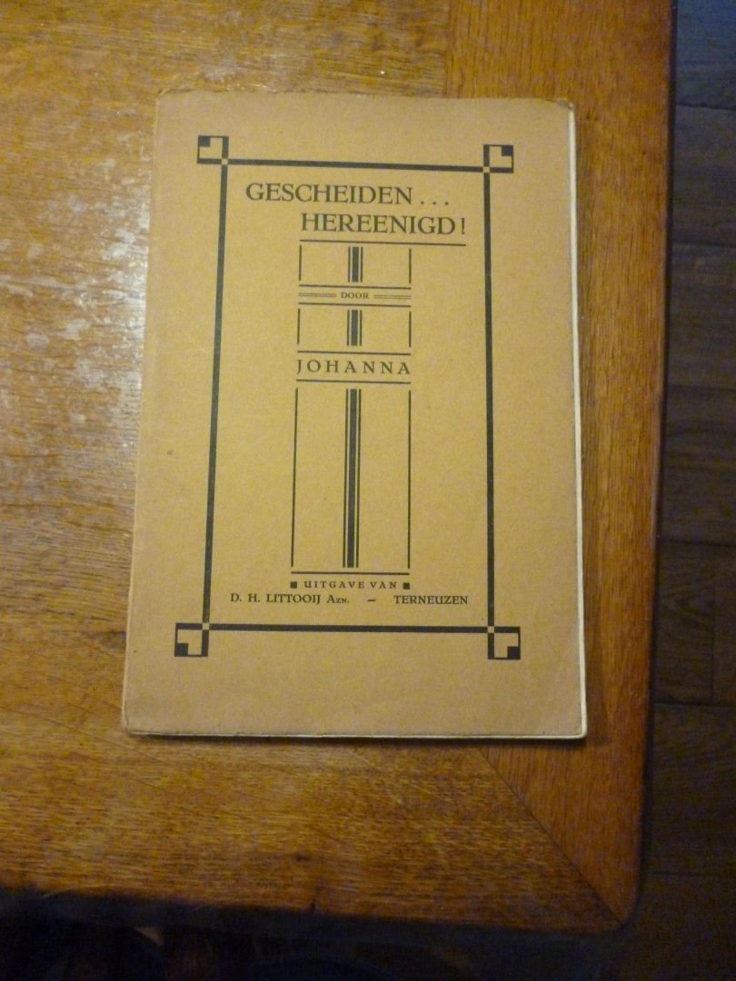 Johanna - Gescheiden hereenigd!