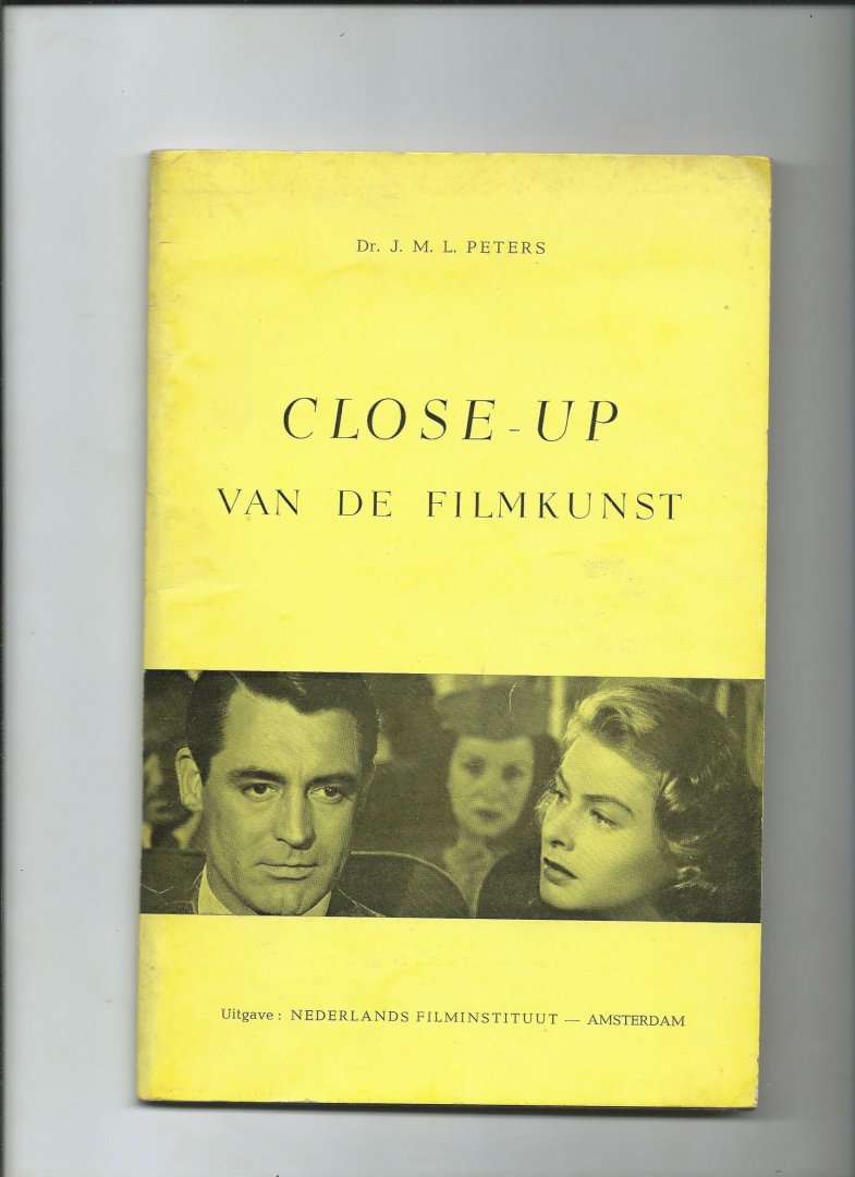 Peters, J.M.L. - Close-up van de filmkunst
