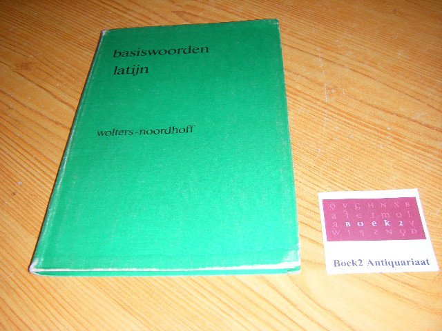 Kanters, H.J. - Basiswoorden Latijn