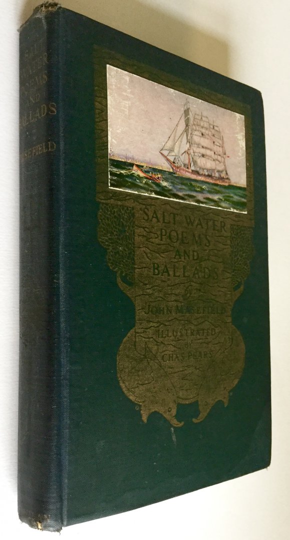 Masefield, John - Illustrations Chas Pears - Salt-water poems and ballads (this edition has all the 47 poems)