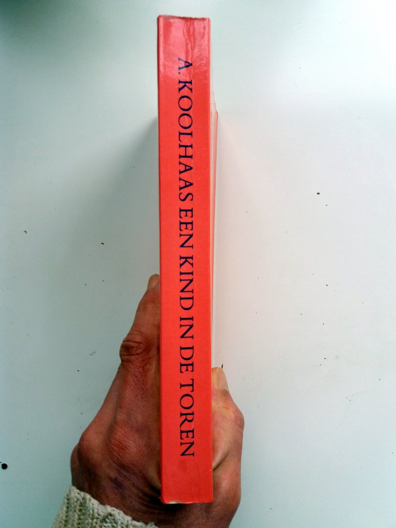 Koolhaas, A. - Een kind in de toren