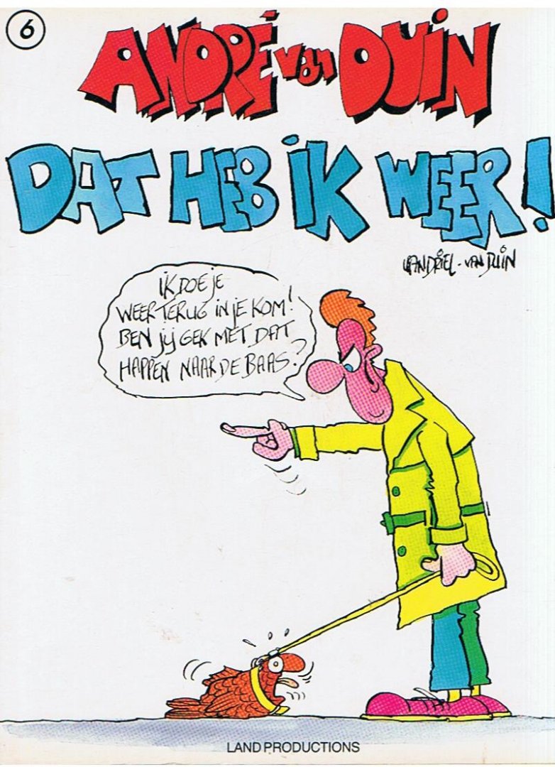 Driel, Toon van / Duin, André van - André van Duin 6 - Dat heb ik weer!