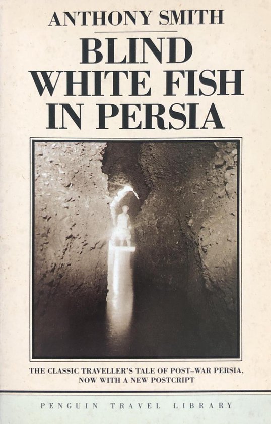  - Blind White Fish in Persia